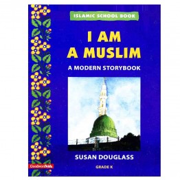 I Am A Muslim ( Grade K )