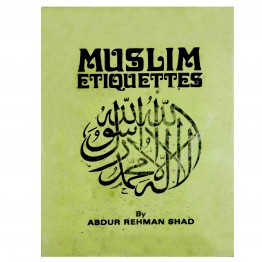 Muslim Etiquattes