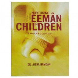 Nurturing Eeman in Children