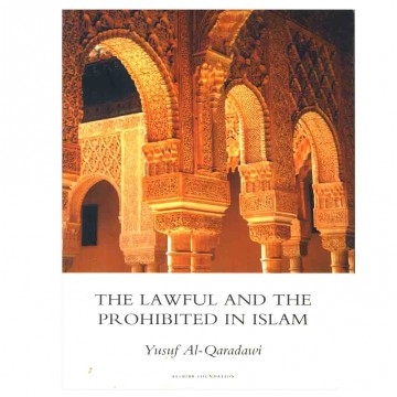 The Lawful and the Probihited in Islam