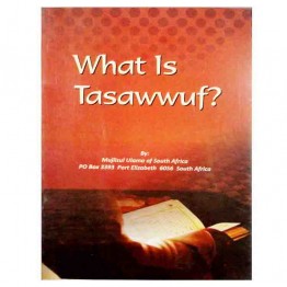 What is Tasawwuf?