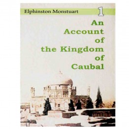 An Account of the Kingdom of Caubal  (2vols)