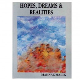 Hopes, Dreams & Realities