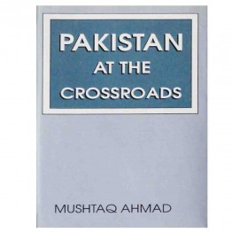 Pakistan at the Crossroads