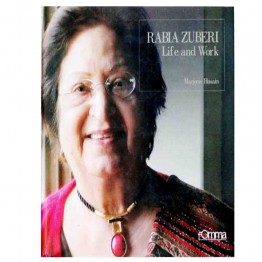 Rabia Zuberi Life and Work