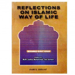 Reflection on Islamic Way of life 