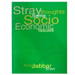 Stray thoughts Some Socio Economic Issues