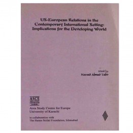 US-European Relations in the Contemporary International Setting: Implications for the Developing World