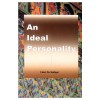 An Ideal Personality