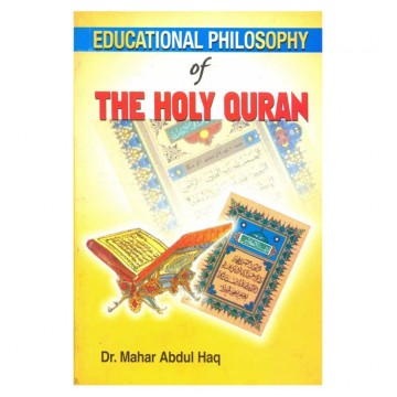 Educational Philosophy of The Holy Quran