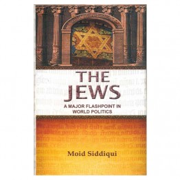 The Jews A Major Flashpoint in World Politics