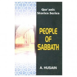 People of Sabbath (Qur'anic Stories Series)