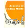 Aspect of Indian Music