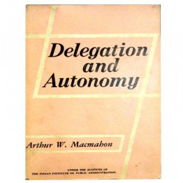 Delegation and Autonomy