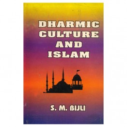 Dharmic Culture and Islam
