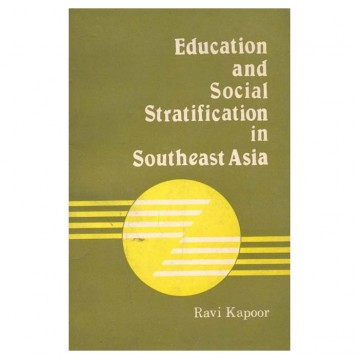 Education and Social Stratification in Southeast Asia