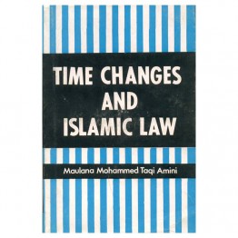 Time Changes and Islamic Law
