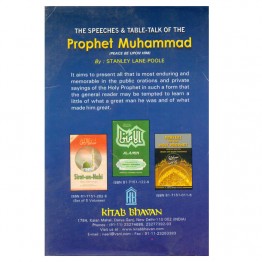 The Speeches and Table-Talk of the Prophet Muhammad