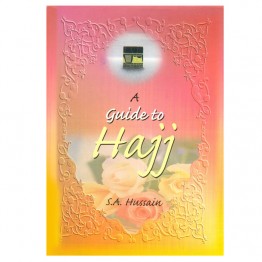 A Guide to Hajj 
