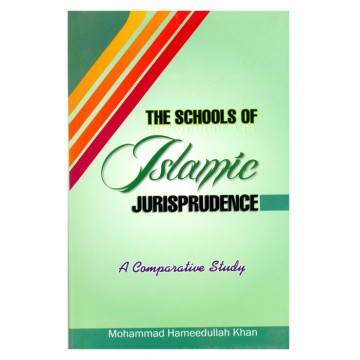 The Schools of Islamic Jurisprudence