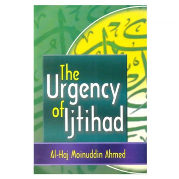 Urgency of Ijtihad