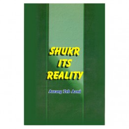 Shukr its Reality