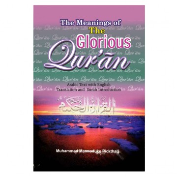 The Meanings of the Glorious Qur’an  