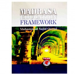 Madrasa Education Framework