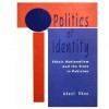 Politics of Identity: Ethnic Nationalism and the State in Pakistan