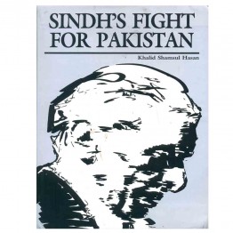 Sindh's Fight for Pakistan