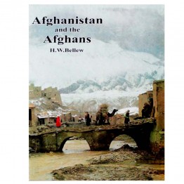 Afghanistan and the Afghans 